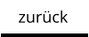 zurück